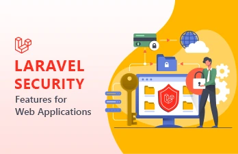 Laravel security features for web applications