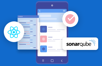  Improving React Native App quality & performance with SonarQube